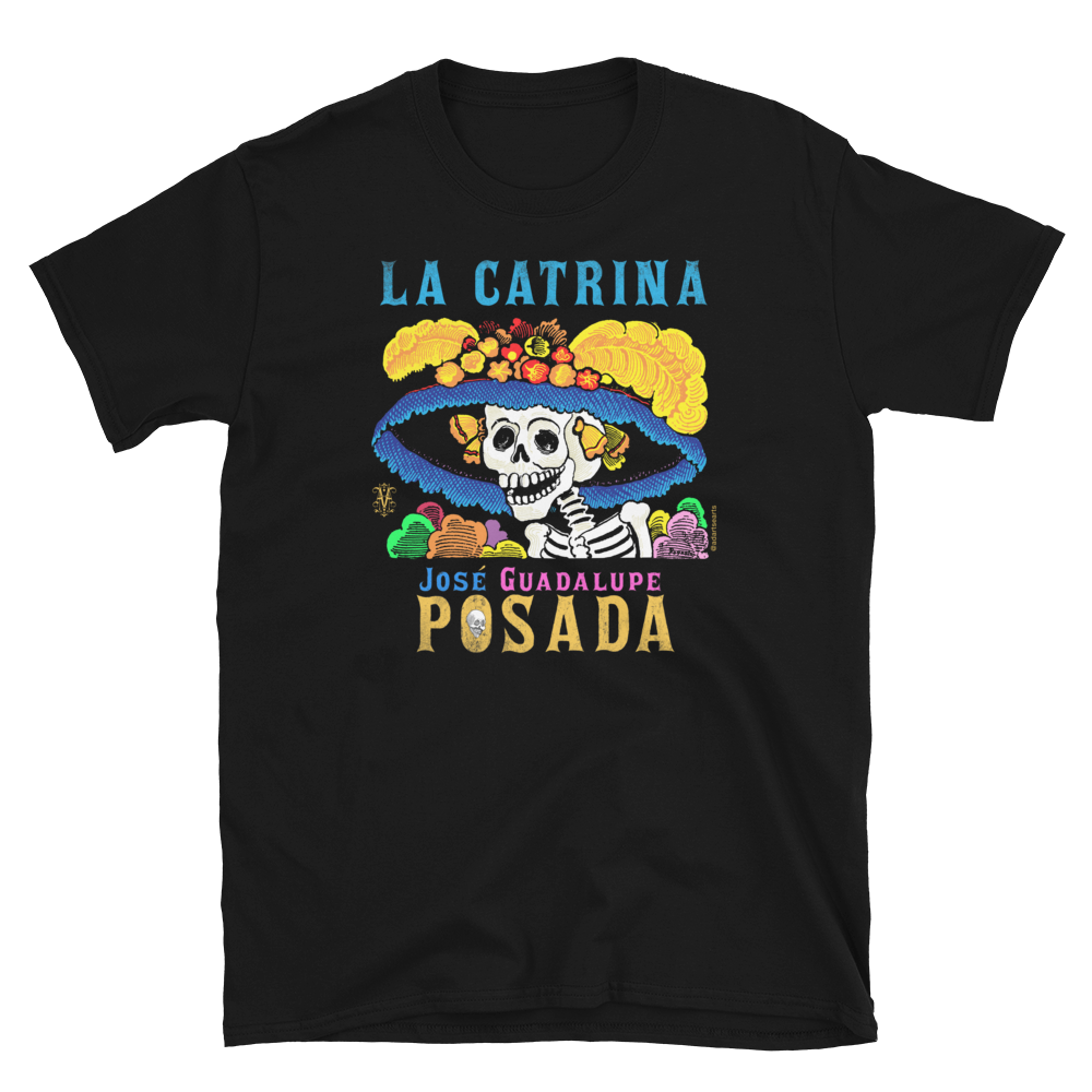 Unisex Art T-Shirt of La Catrina by José Guadalupe Posada.